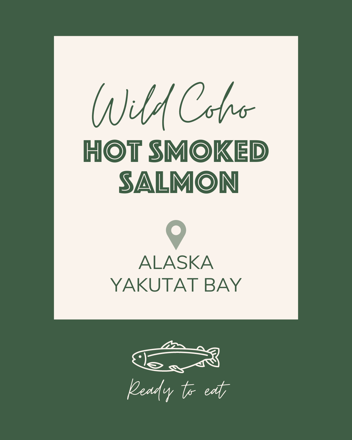 Wild Alaskan Coho Hot Smoked Salmon (Single)